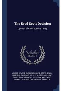 The Dred Scott Decision