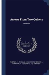 Arrows From Two Quivers