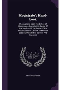 Magistrate's Hand-book