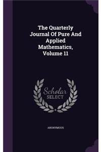 The Quarterly Journal of Pure and Applied Mathematics, Volume 11