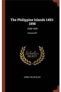 The Philippine Islands 1493-1898