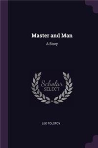 Master and Man