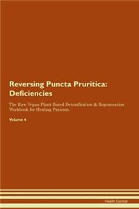 Reversing Puncta Pruritica