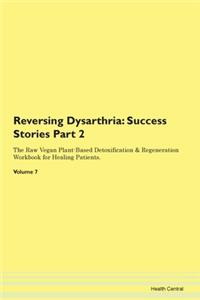 Reversing Dysarthria