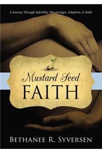 Mustard Seed Faith