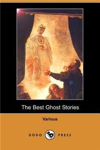 The Best Ghost Stories (Dodo Press)