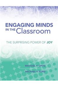 Engaging Minds in the Classroom