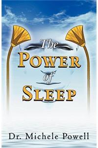 The Power of Sleep