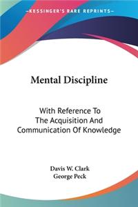 Mental Discipline