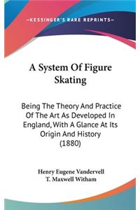 A System Of Figure Skating