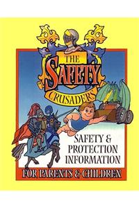 Safety Crusaders
