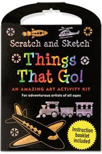 Things That Go Scratch & Sketch Kit: An Amazing Art Activity Kit for Adventurous Artists of All Ages