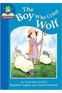 The Boy Who Cried Wolf