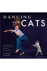 Dancing with Cats