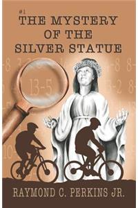 Mystery of the Silver Statue