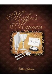 Mother's Manners