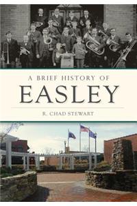 Brief History of Easley