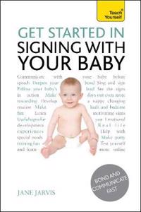 Get Started In Signing With Your Baby