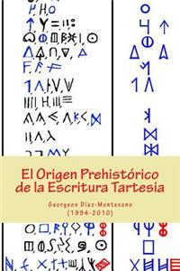 Origen Prehistórico de la Escritura Tartesia