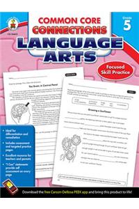 Common Core Connections Language Arts, Grade 5