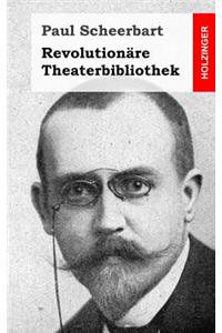 Revolutionäre Theaterbibliothek