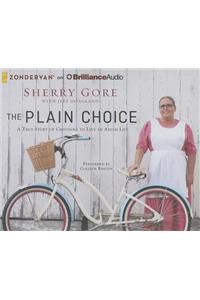 The Plain Choice