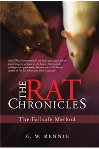 Rat Chronicles: The Failsafe Method