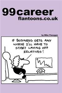 99 career flantoons.co.uk