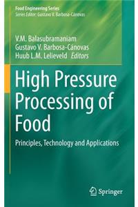 High Pressure Processing of Food