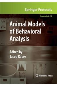 Animal Models of Behavioral Analysis