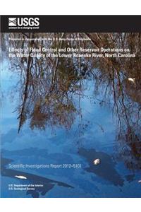 Effects of Flood Control and Other Reservoir Operations on the Water Quality of the Lower Roanoke River, North Carolina