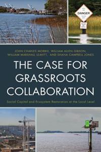 Case for Grassroots Collaboration