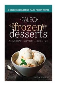 Paleo Frozen Desserts