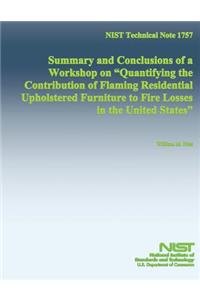 NIST Technical Note 1757 Summary and Conclusions of a Workshop on 
