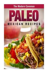 Paleo Mexican Recipes