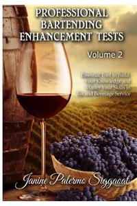 Professional Bartending Enhancement Tests
