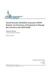 Social Security Disability Insurance (SSDI) Reform