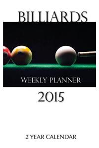 Billiards Weekly Planner 2015