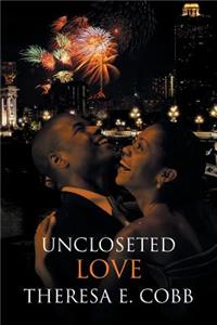 Uncloseted Love