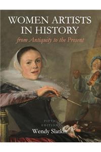 Women Artists in History from Antiquity to the Present