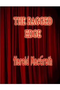 The Ragged Edge