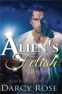Alien's Fetish - Alien Romance Boxed Set
