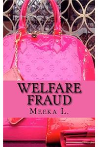 Welfare Fraud