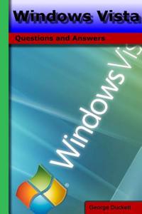Windows Vista: Questions and Answers