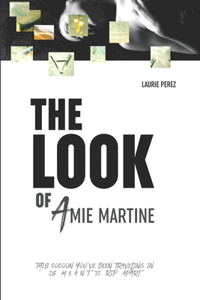 LOOK of Amie Martine