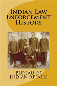 Indian Law Enforcement History