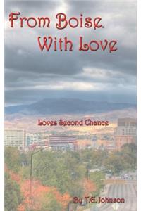 From Boise, With Love