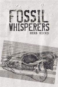 Fossil Whisperers