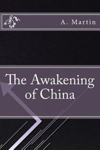 The Awakening of China