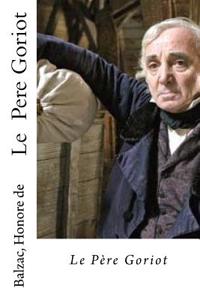 Le Pere Goriot
